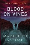 Blood on Vines