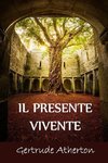 Il Presente Vivente