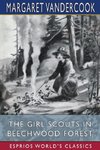 The Girl Scouts in Beechwood Forest (Esprios Classics)