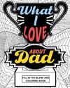 What I Love About Dad Coloring Book