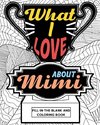 What I Love About Mimi Coloring Book