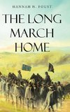 The Long March Home