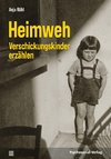 Heimweh - Verschickungskinder erzählen