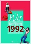 Wir vom Jahrgang 1992 - Kindheit und Jugend