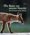 Nordhessen - Die Natur vor unserer Haustür