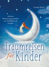 Traumreisen für Kinder