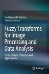 Fuzzy Transforms for Image Processing and Data Analysis