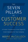 The Seven Pillars of Customer Success