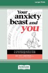 Your Anxiety Beast and You