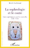 La sophrologie et le conte