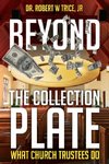 BEYOND THE COLLECTION PLATE