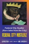 Federal City Hustler