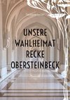 Unsere Wahlheimat Recke Obersteinbeck