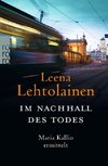 Im Nachhall des Todes