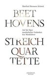 Beethovens Streichquartette