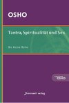 Tantra, Spiritualität und Sex