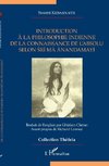 Introduction à la philosophie indienne de la connaissance de l'absolu selon Sri Ma Anandamayi