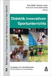 Didaktik innovativen Sportunterrichts