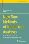 New Sinc Methods of Numerical Analysis