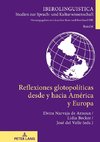 Reflexiones glotopolíticas desde y hacia América y Europa