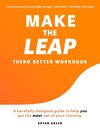 Make the Leap Think Better Workbook