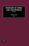 Sociology of Crime, Law and Deviance, Volume 2