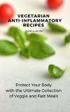 Vegetarian  Anti-Inflammatory Recipes