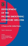 Development of the Income Smoothing Literature 1893-1998