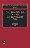 Early Education and Care, and Reconceptualizing Play, 11