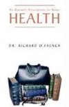 Dr. Richard's Prescription for Better Health