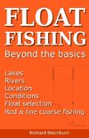 Float Fishing beyond the basics