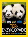 Tier-Enzyklopädie: 2.500 Tiere mit Fotos, Karten und mehr