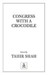 Congress With a Crocodile