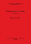 The Churches of Nobadia, Volume II