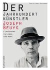 Der Jahrhundertkünstler Joseph Beuys