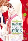 Rache schmeckt süß - Band 1