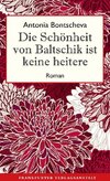 Die Schönheit von Baltschik ist keine heitere