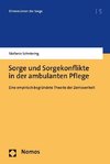 Sorge und Sorgekonflikte in der ambulanten Pflege