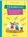 Wir bleiben cool!