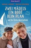 Zwei Mädels, ein Boot, kein Plan