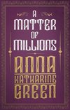 A Matter of Millions