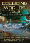 Colliding Worlds, Vol. 3