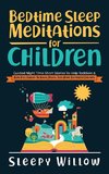 Bedtime Sleep Meditations For Children