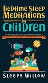 Bedtime Sleep Meditations For Children