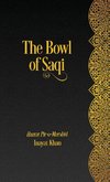 The Bowl of Saqi