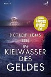 Im Kielwasser des Geldes