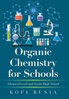 Organic Chemistry for Schools