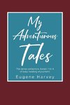 My Adventurous Tales