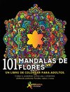 101 Mandalas De Flores