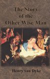 The Story of the Other Wise Man